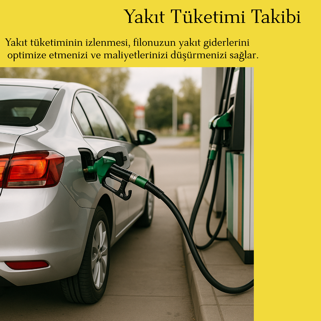 Yakıt Tüketimi Takibi